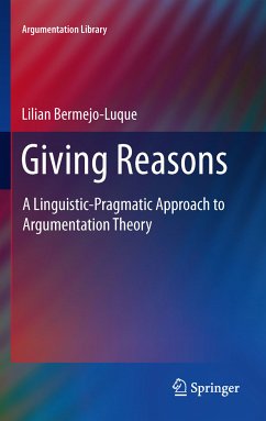 Giving Reasons (eBook, PDF) - Bermejo Luque, Lilian