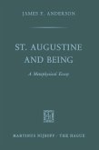 St. Augustine and being (eBook, PDF) St. Augustine and being (eBook, PDF)