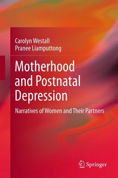 Motherhood and Postnatal Depression (eBook, PDF) - Westall, Carolyn; Liamputtong, Pranee