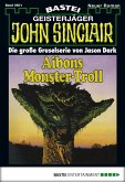 Aibons Monster-Troll (2. Teil) / John Sinclair Bd.601 (eBook, ePUB)