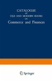 Catalogue of Old and Modern Books on Commerce and Finances (eBook, PDF)