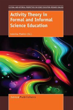 Activity Theory in Formal and Informal Science Education (eBook, PDF)