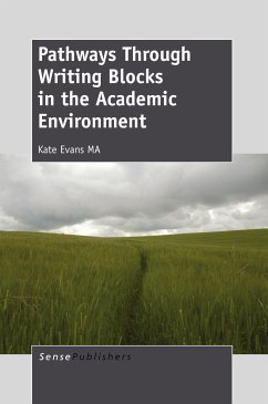 Pathways Through Writing Blocks in the Academic Environment (eBook, PDF)