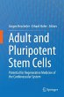 Adult and Pluripotent Stem Cells... - Bild 1