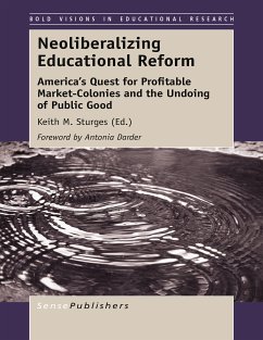 Neoliberalizing Educational Reform (eBook, PDF)