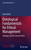 Ontological Fundamentals for Ethical Management (eBook, PDF)