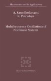 Multifrequency Oscillations of Nonlinear Systems (eBook, PDF)