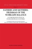 Fathers and Mothers: Dilemmas of the Work-Life Balance (eBook, PDF)