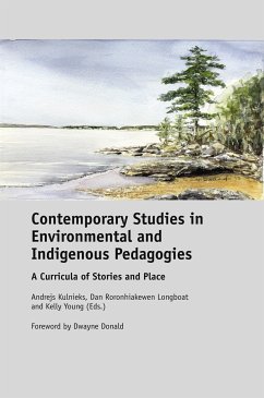 Contemporary Studies in Environmental and Indigenous Pedagogies (eBook, PDF)