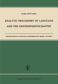 Analytic Philosophy of Language and the Geisteswissenschaften (eBook, PDF) - Apel, Karl-Otto