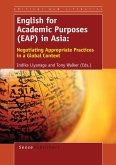 English for Academic Purposes (EAP) in Asia (eBook, PDF) English for Academic Purposes (EAP) in Asia (eBook, PDF)