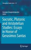 Socratic, Platonic and Aristotelian Studies: Essays in Honor of Gerasimos Santas (eBook, PDF)