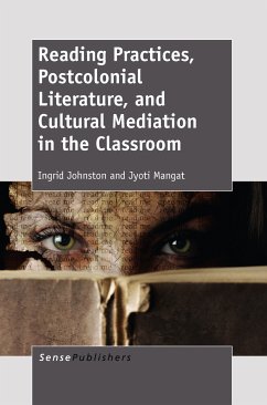 Reading Practices, Postcolonial Literature, and Cultural Mediation in the Classroom (eBook, PDF)