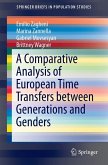 A Comparative Analysis of European Time Transfers between Generations and Genders (eBook, PDF)