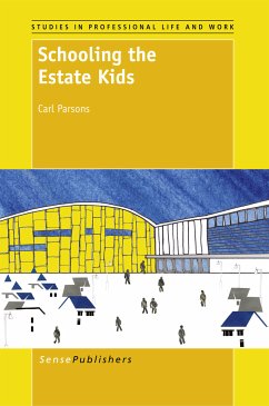 Schooling the Estate Kids (eBook, PDF)
