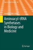 Aminoacyl-tRNA Synthetases in Biology and Medicine (eBook, PDF)