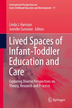 Lived Spaces of Infant-Toddler Education and Care (eBook, PDF)