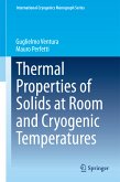 Thermal Properties of Solids at Room and Cryogenic Temperatures (eBook, PDF)