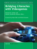 Bridging Literacies with Videogames (eBook, PDF)