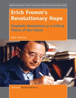 Erich Fromm’s Revolutionary Hope (eBook, PDF) - Braune, Joan