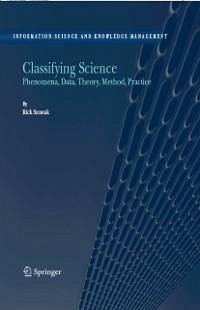 Classifying Science (eBook, PDF) - Szostak, Rick