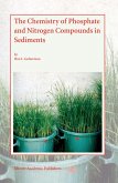 The Chemistry of Phosphate and Nitrogen Compounds in Sediments (eBook, PDF)
