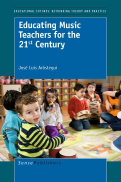 Educating Music Teachers for the 21st Century (eBook, PDF)