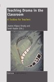 Teaching Drama in the Classroom (eBook, PDF)