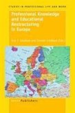 Professional Knowledge and Educational Restructuring in Europe (eBook, PDF)