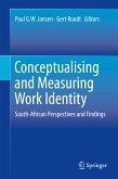 Conceptualising and Measuring Work Identity (eBook, PDF)