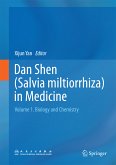 Dan Shen (Salvia miltiorrhiza) in Medicine (eBook, PDF)
