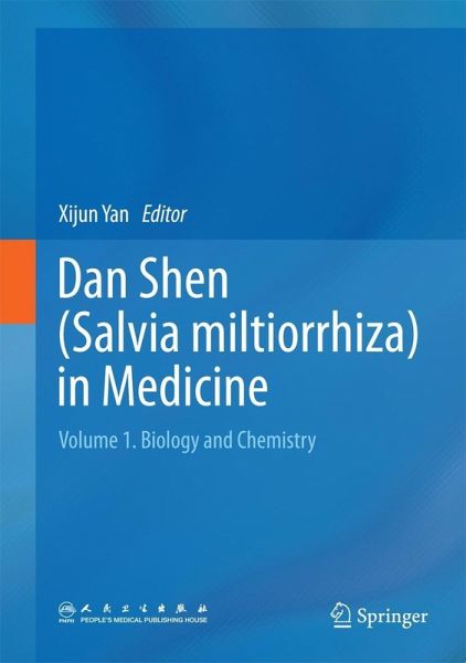 Dan Shen (Salvia miltiorrhiza) in Medicine (eBook, PDF) Dan Shen (Salvia miltiorrhiza) in Medicine (eBook, PDF)