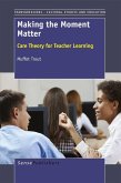 Making the Moment Matter (eBook, PDF)