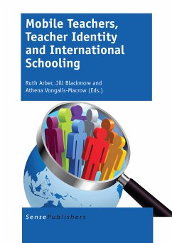 Mobile Teachers, Teacher Identity and International Schooling (eBook, PDF)