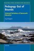 Pedagogy Out of Bounds (eBook, PDF)