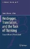 Heidegger, Translation, and the Task of Thinking (eBook, PDF) Heidegger, Translation, and the Task of Thinking (eBook, PDF)