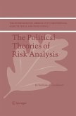 The Political Theories of Risk Analysis (eBook, PDF)