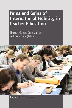 PAINS AND GAINS OF INTERNATIONAL MOBILITY IN TEACHER EDUCATION (eBook, PDF)