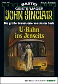 U-Bahn ins Jenseits / John Sinclair Bd.607 (eBook, ePUB)