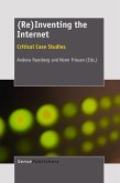 (Re)Inventing the Internet (eBook, PDF)