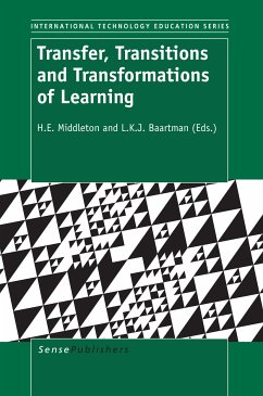 Transfer, Transitions and Transformations of Learning (eBook, PDF)