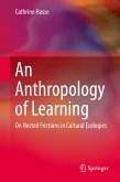 An Anthropology of Learning (eBook, PDF)