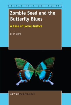 Zombie Seed and the Butterfly Blues (eBook, PDF)