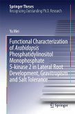 Functional Characterization of Arabidopsis Phosphatidylinositol Monophosphate 5-kinase 2 in Lateral Root Development, Gravitropism and Salt Tolerance (eBook, PDF)