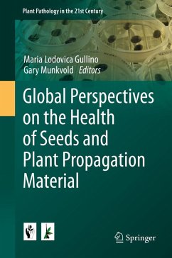 Global Perspectives on the Health of Seeds and Plant Propagation Material (eBook, PDF)