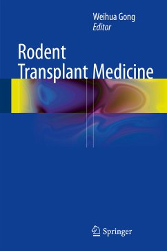 Rodent Transplant Medicine (eBook, PDF)