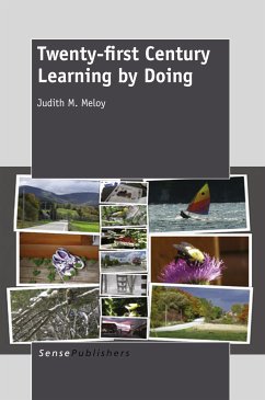 Twenty-first Century Learning by Doing (eBook, PDF) - Meloy, Judith