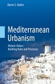 Mediterranean Urbanism (eBook, PDF)