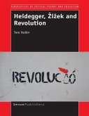 Heidegger, Zizek and Revolution (eBook, PDF)