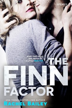 The Finn Factor (eBook, ePUB) - Bailey, Rachel